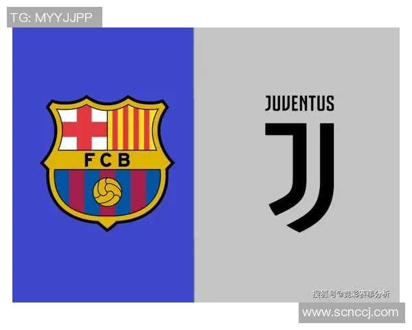 吉尼斯杯激情对决巴塞罗那与尤文图斯谁能笑到最后